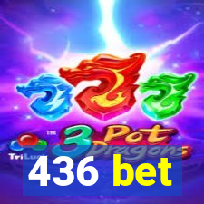 436 bet